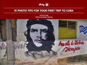 10 Photo Tips for Your First Trip to Cuba