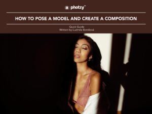 How to Pose a Model and Create a Composition - Free Quick Guide