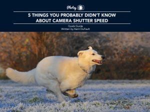 5 Things You Probably Didn't Know About Camera Shutter Speed - Free Quick Guide
