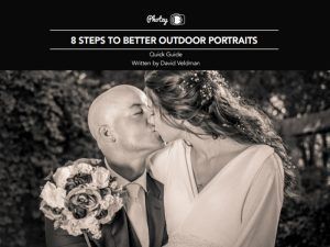 8 Steps to Better Outdoor Portraits - Free Quick Guide