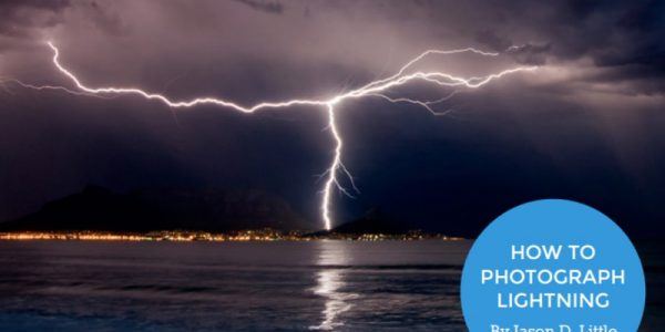 FREE Guide On How To Photograph Lightning